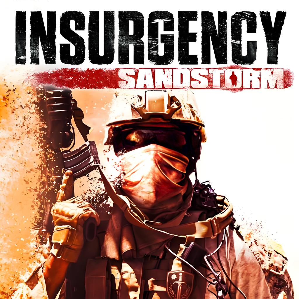 叛乱：沙漠风暴/Insurgency: Sandstorm